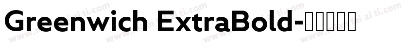 Greenwich ExtraBold字体转换